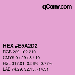 Color code: HEX #E5A2D2 | qconv.com