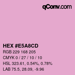 Color code: HEX #E5A8CD | qconv.com