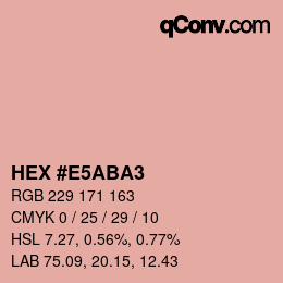 カラーコード: HEX #E5ABA3 | qconv.com