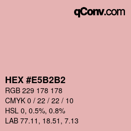 Color code: HEX #E5B2B2 | qconv.com