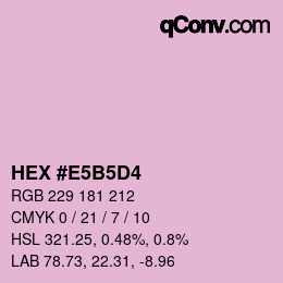 カラーコード: HEX #E5B5D4 | qconv.com