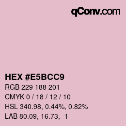 Color code: HEX #E5BCC9 | qconv.com