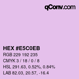 Color code: HEX #E5C0EB | qconv.com