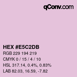 颜色代码: HEX #E5C2DB | qconv.com