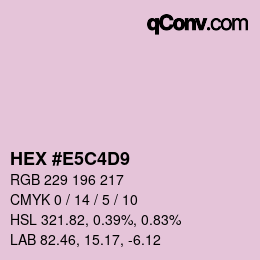 カラーコード: HEX #E5C4D9 | qconv.com