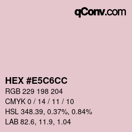 Farbcode: HEX #E5C6CC | qconv.com