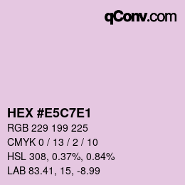 Color code: HEX #E5C7E1 | qconv.com