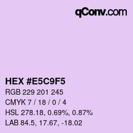 颜色代码: HEX #E5C9F5 | qconv.com