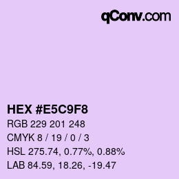 カラーコード: HEX #E5C9F8 | qconv.com
