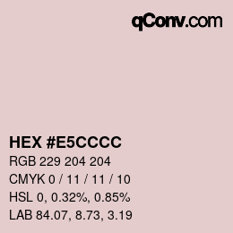 Color code: HEX #E5CCCC | qconv.com