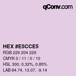 Color code: HEX #E5CCE5 | qconv.com