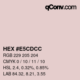 Color code: HEX #E5CDCC | qconv.com