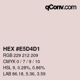 カラーコード: HEX #E5D4D1 | qconv.com