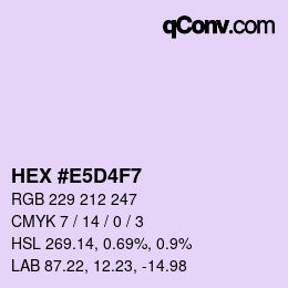 カラーコード: HEX #E5D4F7 | qconv.com