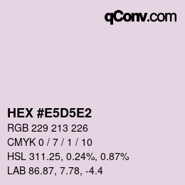 Color code: HEX #E5D5E2 | qconv.com