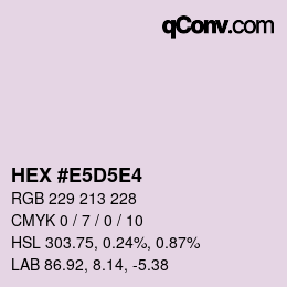 Farbcode: HEX #E5D5E4 | qconv.com
