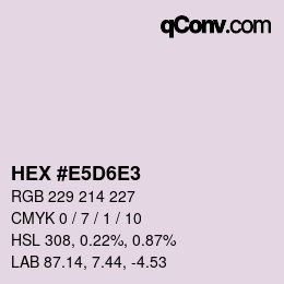 Color code: HEX #E5D6E3 | qconv.com