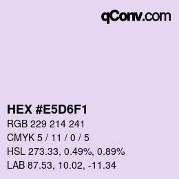 カラーコード: HEX #E5D6F1 | qconv.com