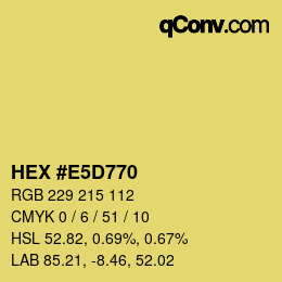 Código de color: HEX #E5D770 | qconv.com