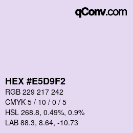 Color code: HEX #E5D9F2 | qconv.com