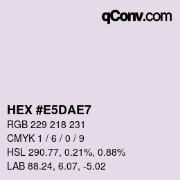 カラーコード: HEX #E5DAE7 | qconv.com