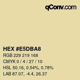 カラーコード: HEX #E5DBA8 | qconv.com