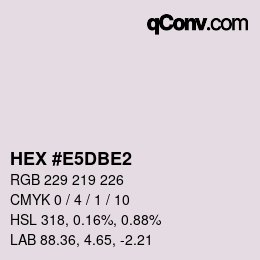 カラーコード: HEX #E5DBE2 | qconv.com
