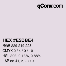 カラーコード: HEX #E5DBE4 | qconv.com