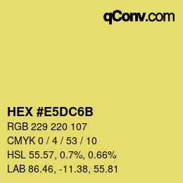 Color code: HEX #E5DC6B | qconv.com