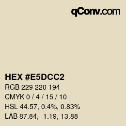 Color code: HEX #E5DCC2 | qconv.com