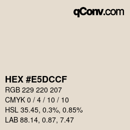 カラーコード: HEX #E5DCCF | qconv.com