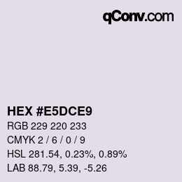 Color code: HEX #E5DCE9 | qconv.com