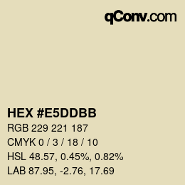 カラーコード: HEX #E5DDBB | qconv.com