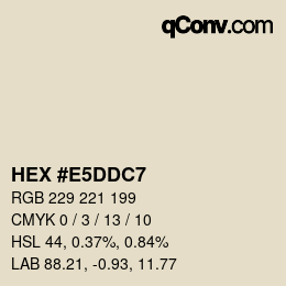 Color code: HEX #E5DDC7 | qconv.com