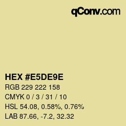 カラーコード: HEX #E5DE9E | qconv.com