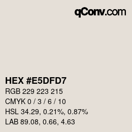 Código de color: HEX #E5DFD7 | qconv.com