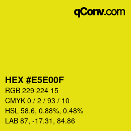 Color code: HEX #E5E00F | qconv.com