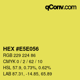 Código de color: HEX #E5E056 | qconv.com
