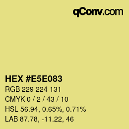 Color code: HEX #E5E083 | qconv.com