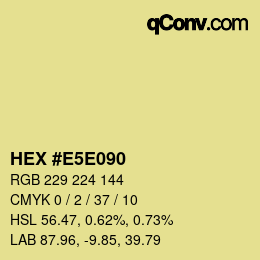 Color code: HEX #E5E090 | qconv.com