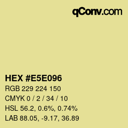 カラーコード: HEX #E5E096 | qconv.com
