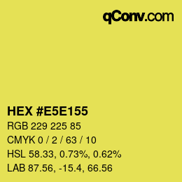 Color code: HEX #E5E155 | qconv.com