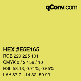 Color code: HEX #E5E165 | qconv.com