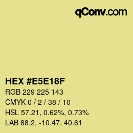 カラーコード: HEX #E5E18F | qconv.com