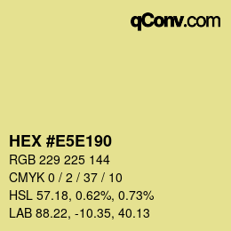 Farbcode: HEX #E5E190 | qconv.com