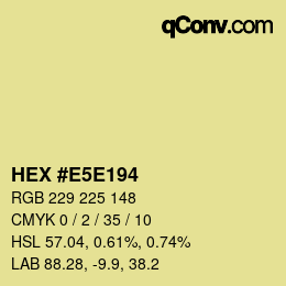 Color code: HEX #E5E194 | qconv.com