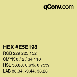 Color code: HEX #E5E198 | qconv.com