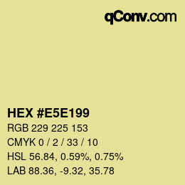 Farbcode: HEX #E5E199 | qconv.com