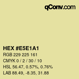 Color code: HEX #E5E1A1 | qconv.com