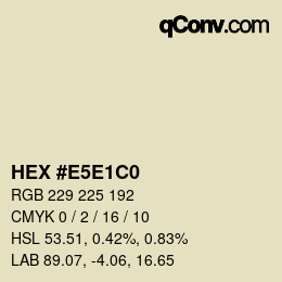カラーコード: HEX #E5E1C0 | qconv.com